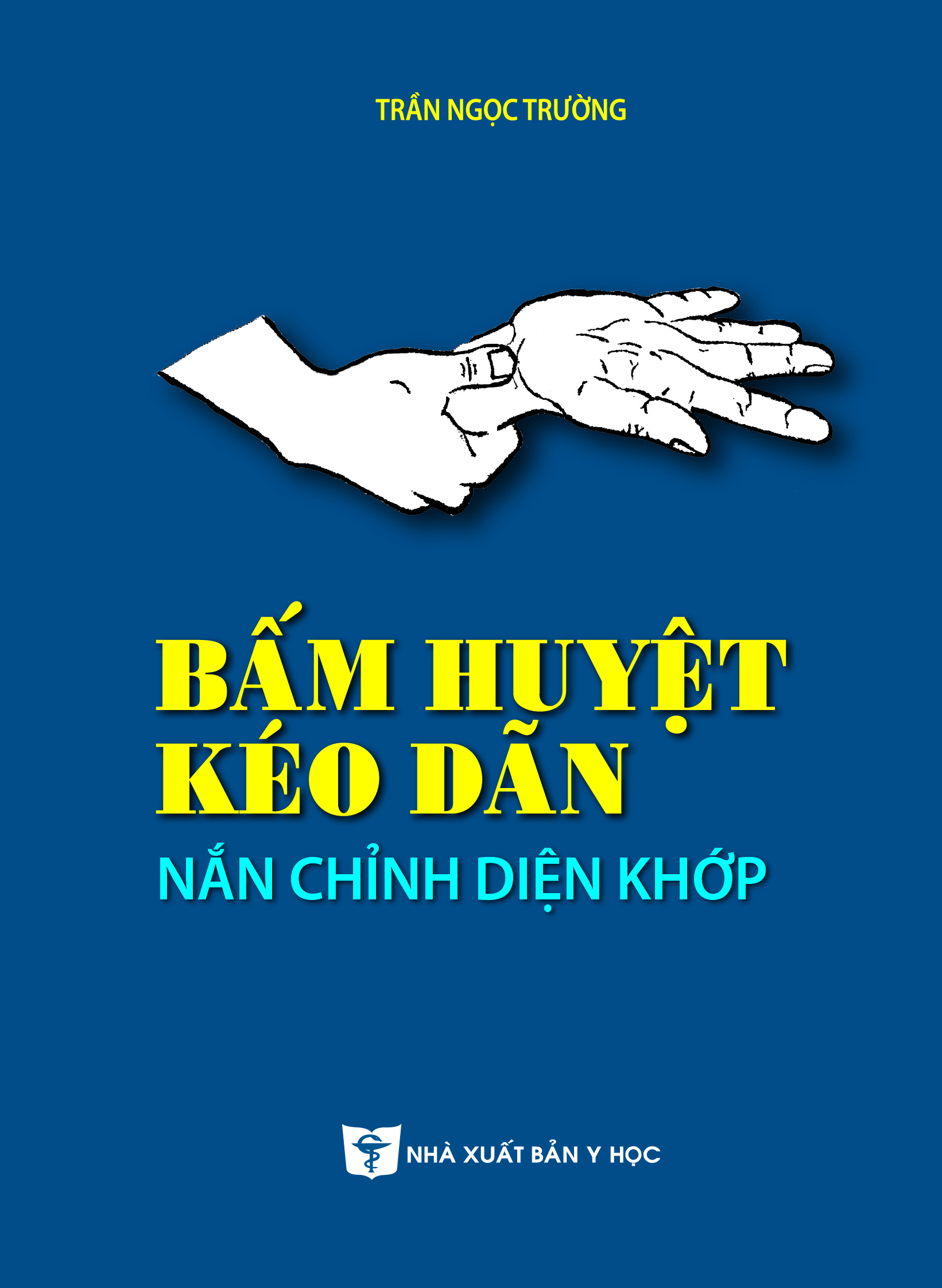 Bấm huyệt kéo dãn nắn chỉnh diện khớp