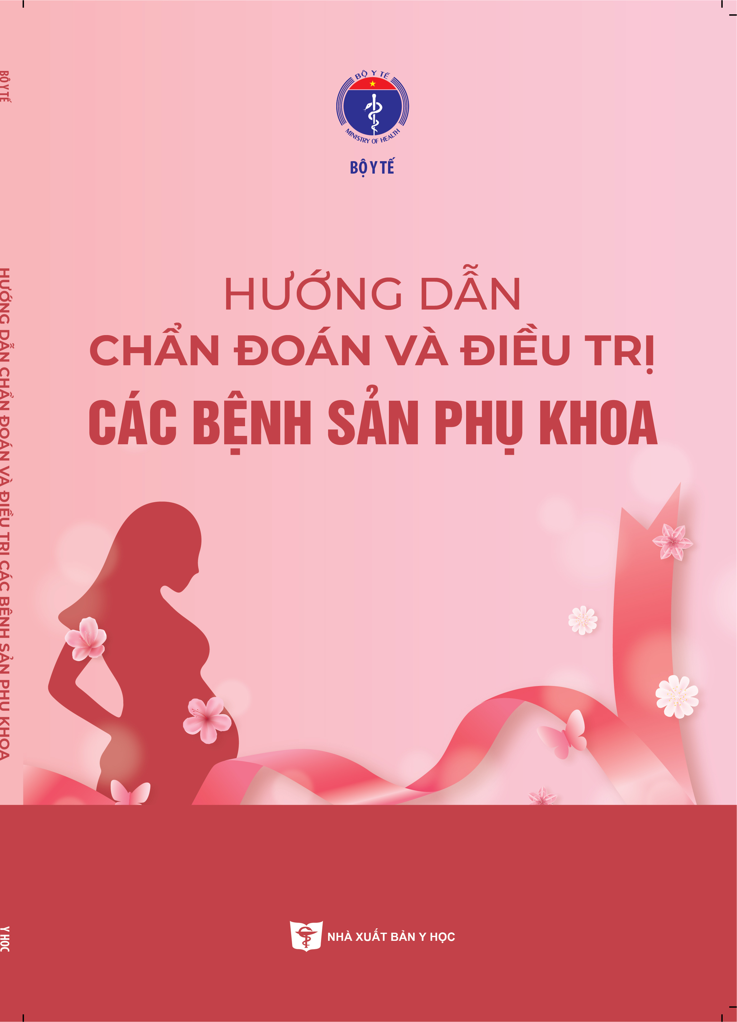 Hướng dẫn chẩn đoán và điều trị các bệnh sản phụ khoa