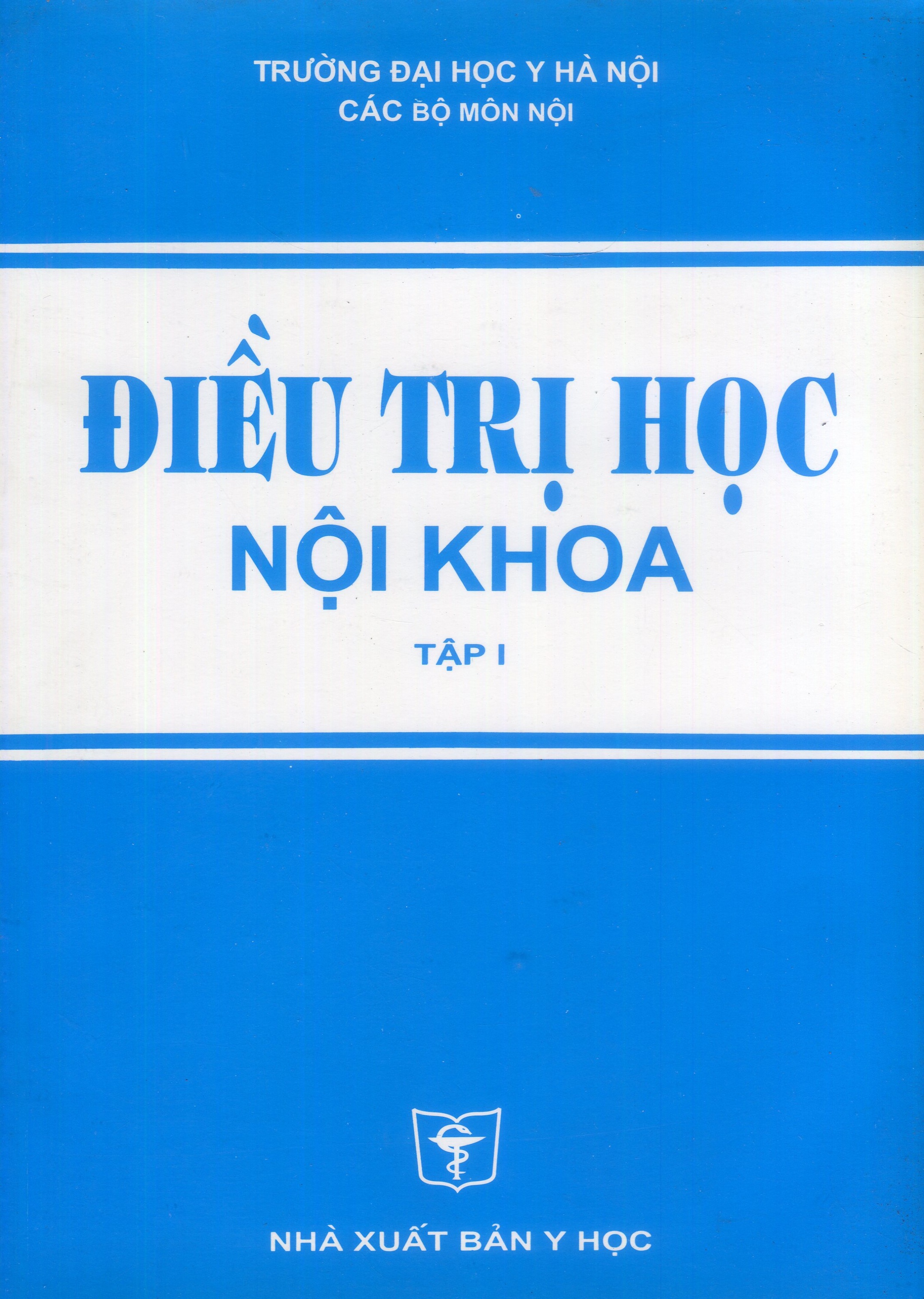 Điều trị học nội khoa (tập 1)