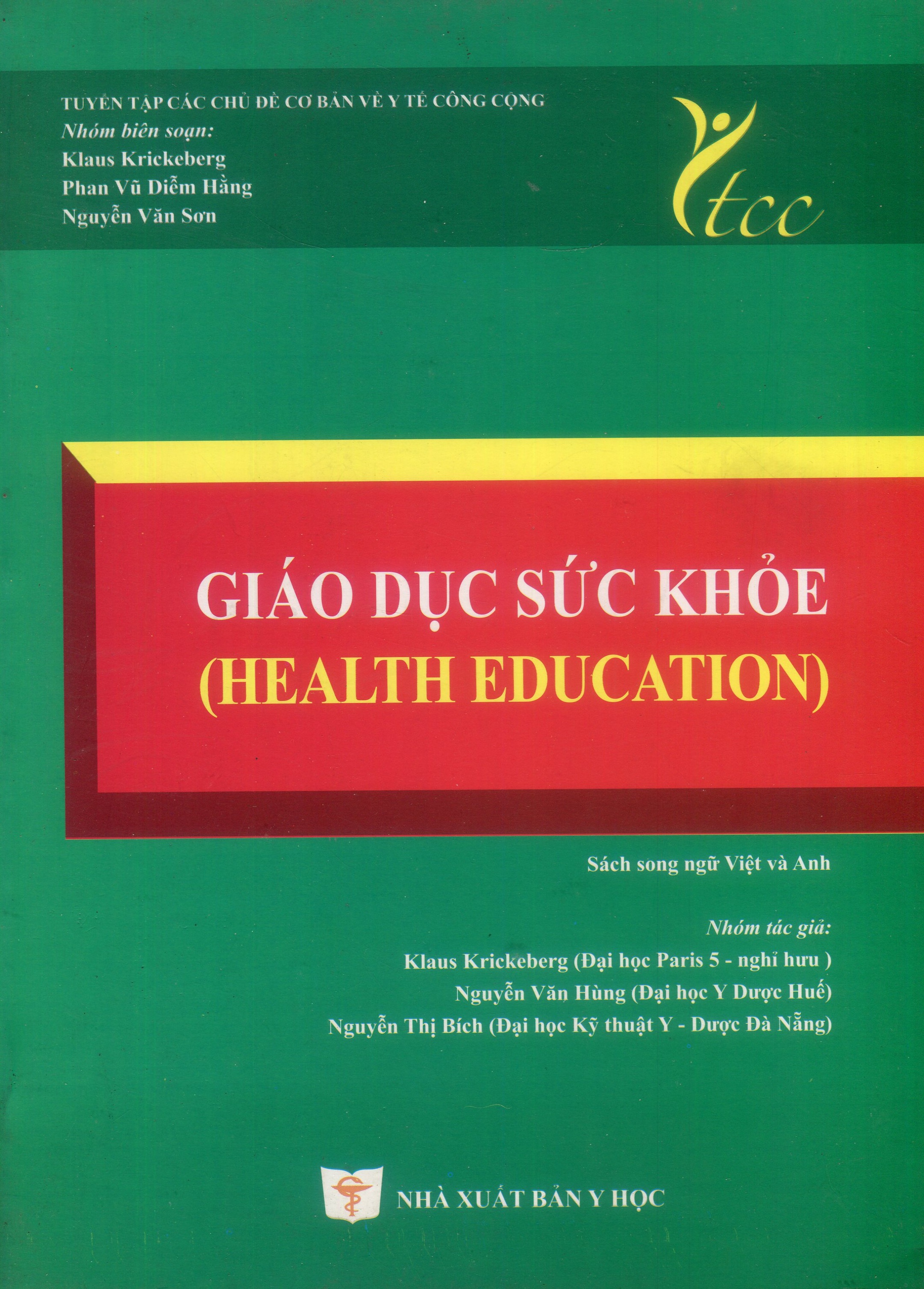 Giáo dục sức khỏe (sách song ngữ Việt - Anh y tế công cộng)