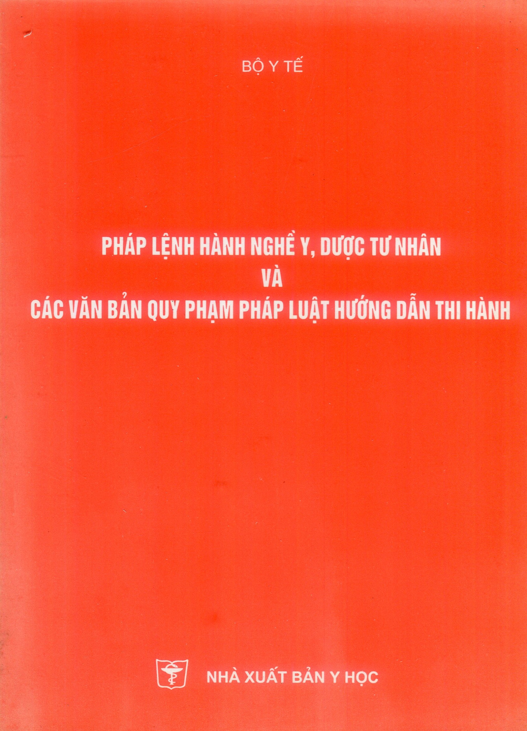 Pháp lệnh hành nghề y dược tư nhân