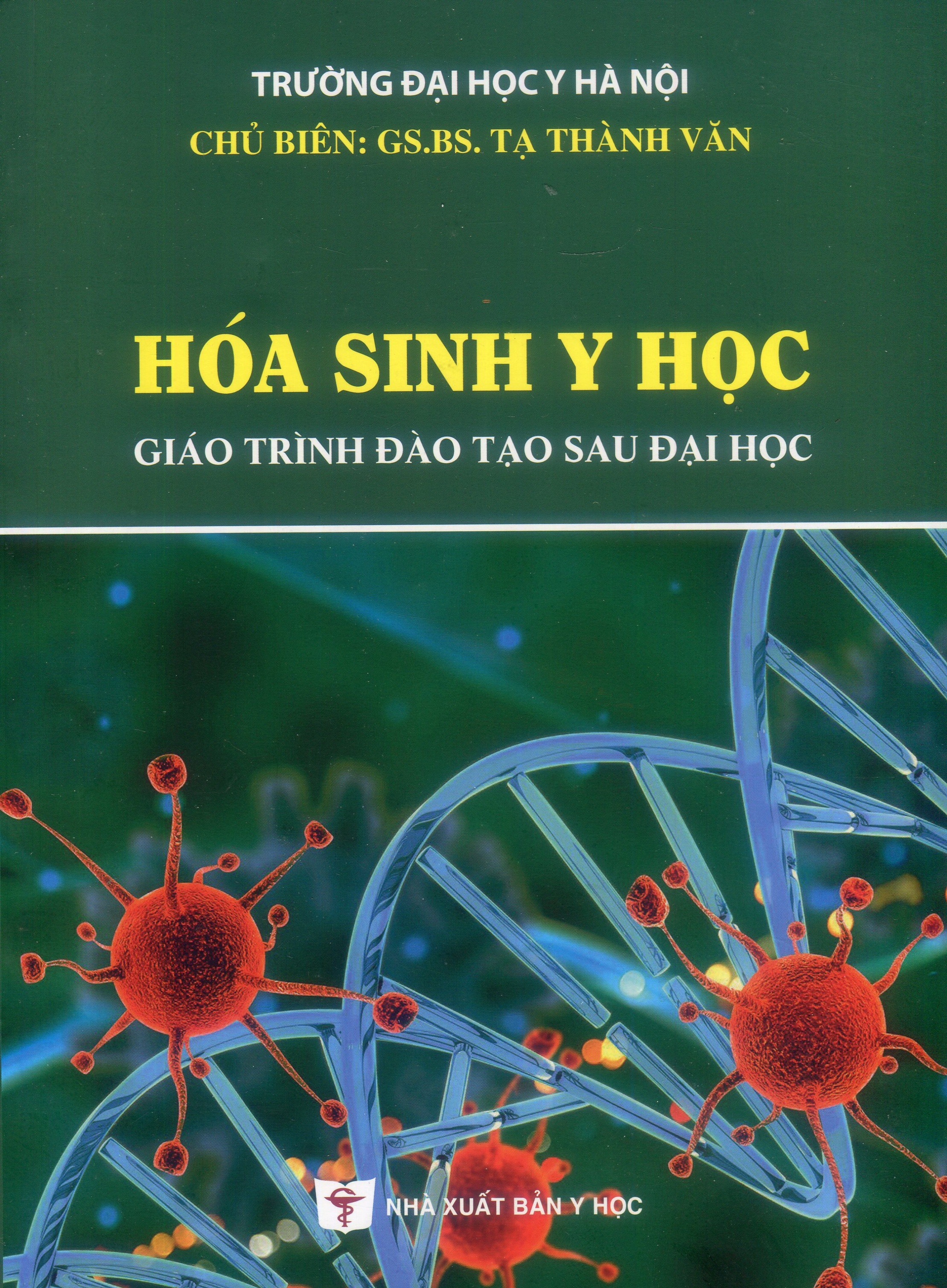 Hóa sinh Y học ( ĐT sau ĐH)