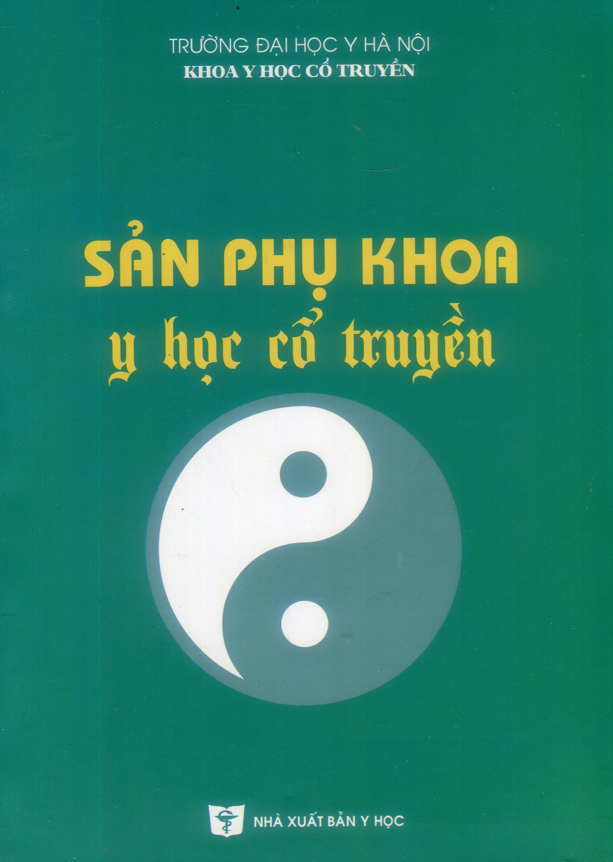 Sản phụ khoa y học cổ truyền (SĐH)