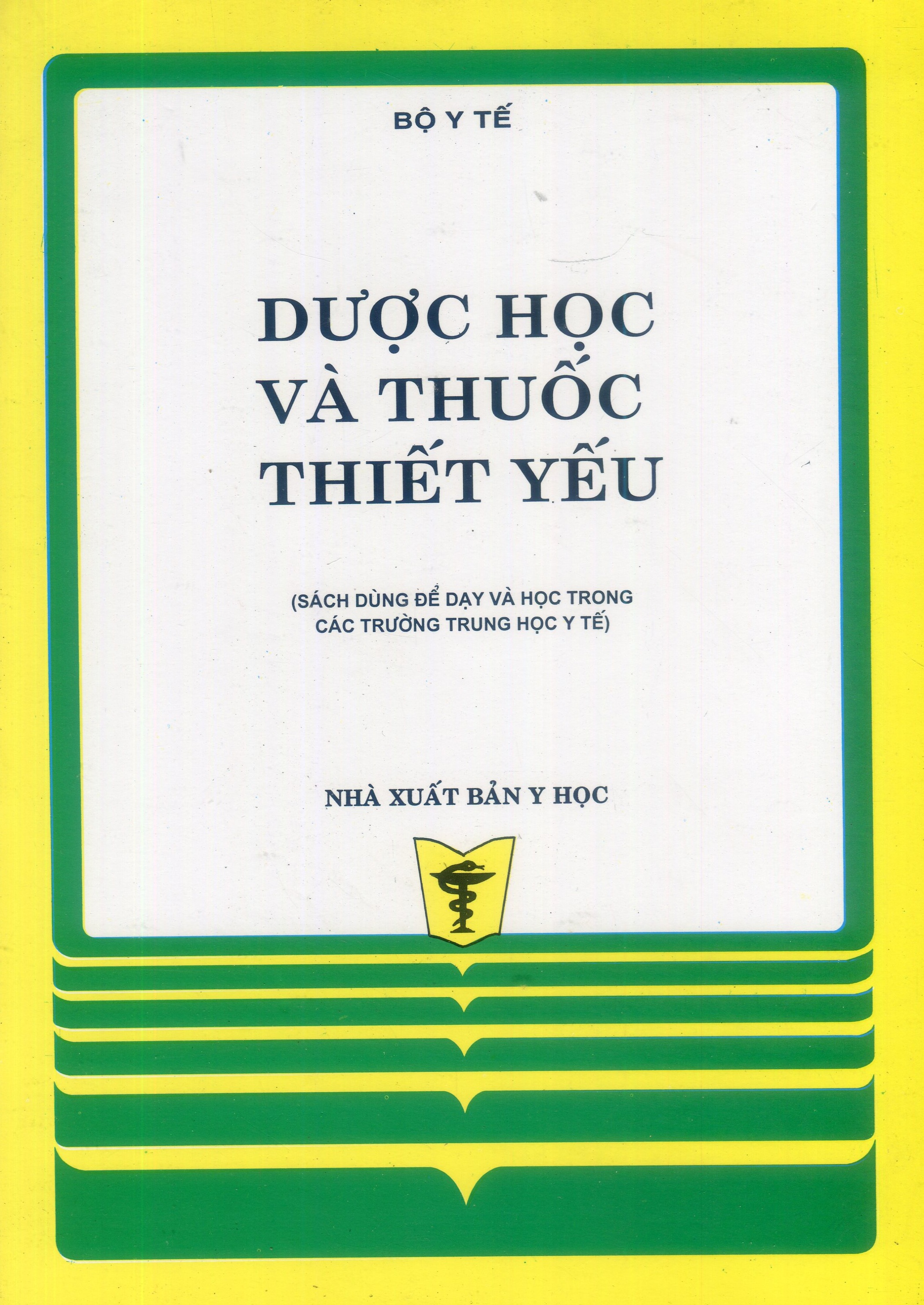 Dược học và thuốc thiết yếu (TH)