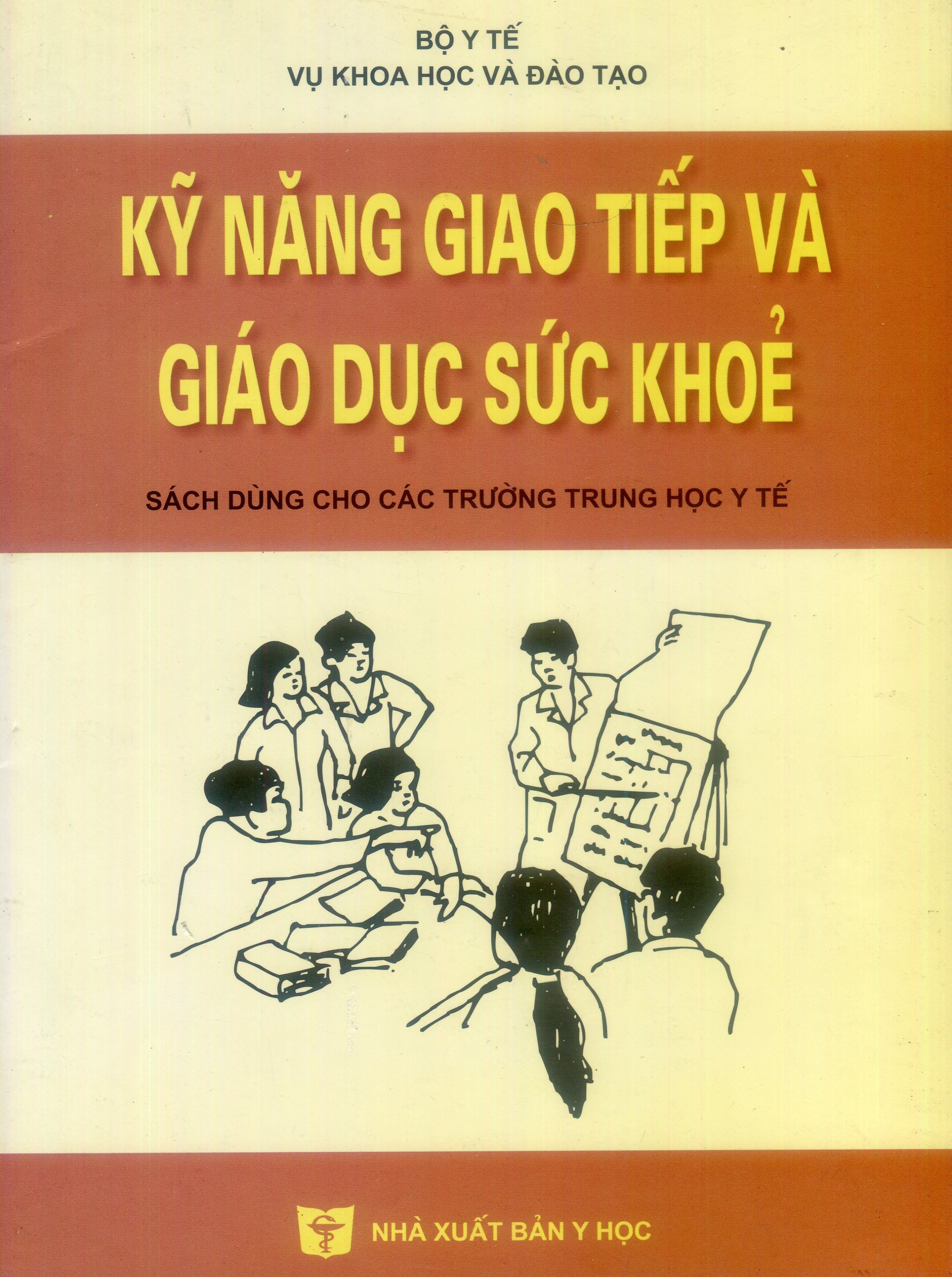 Kỹ năng giao tiếp và giáo dục sức khoẻ (TH)
