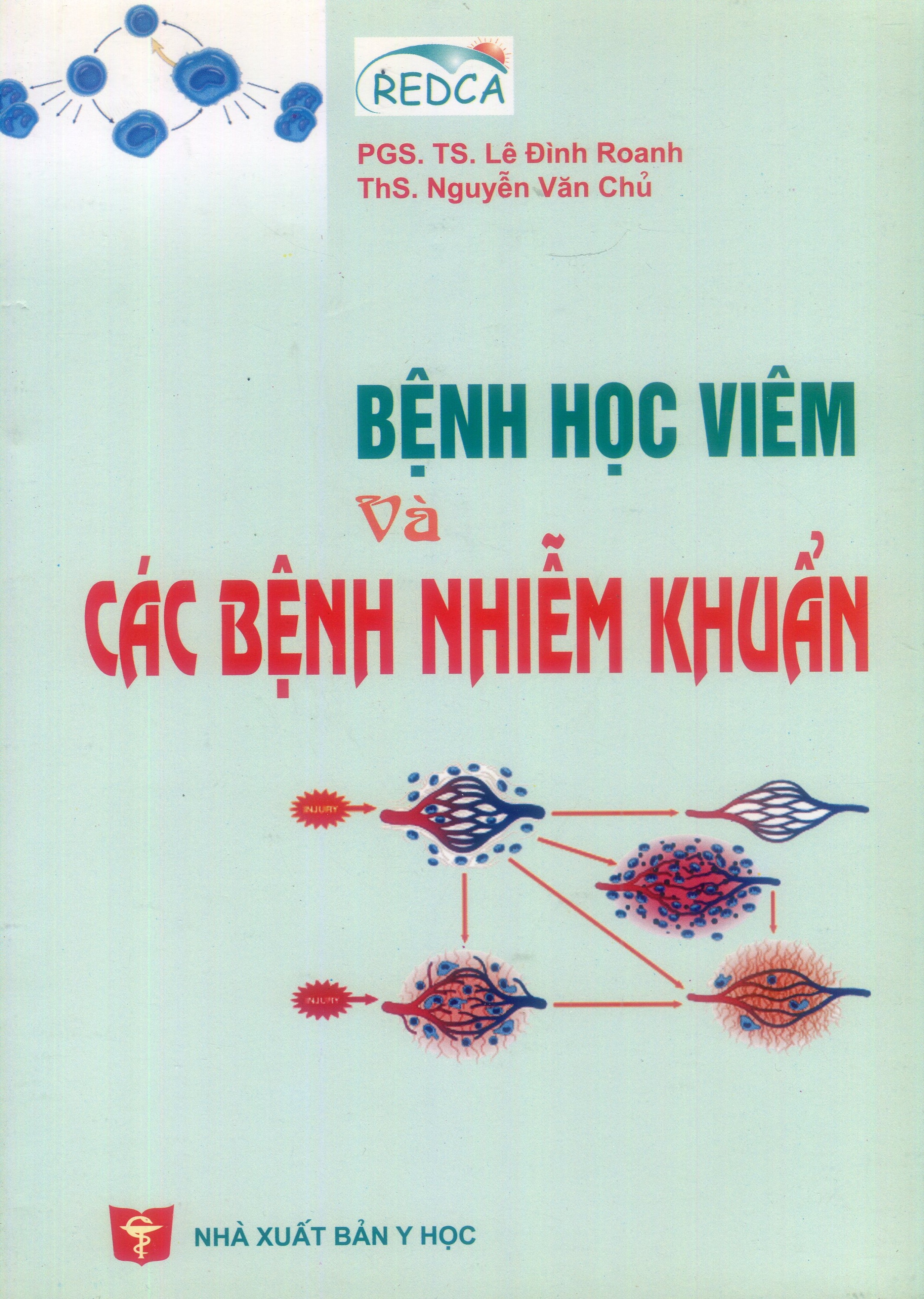 Bệnh học viêm và các bệnh nhiễm khuẩn