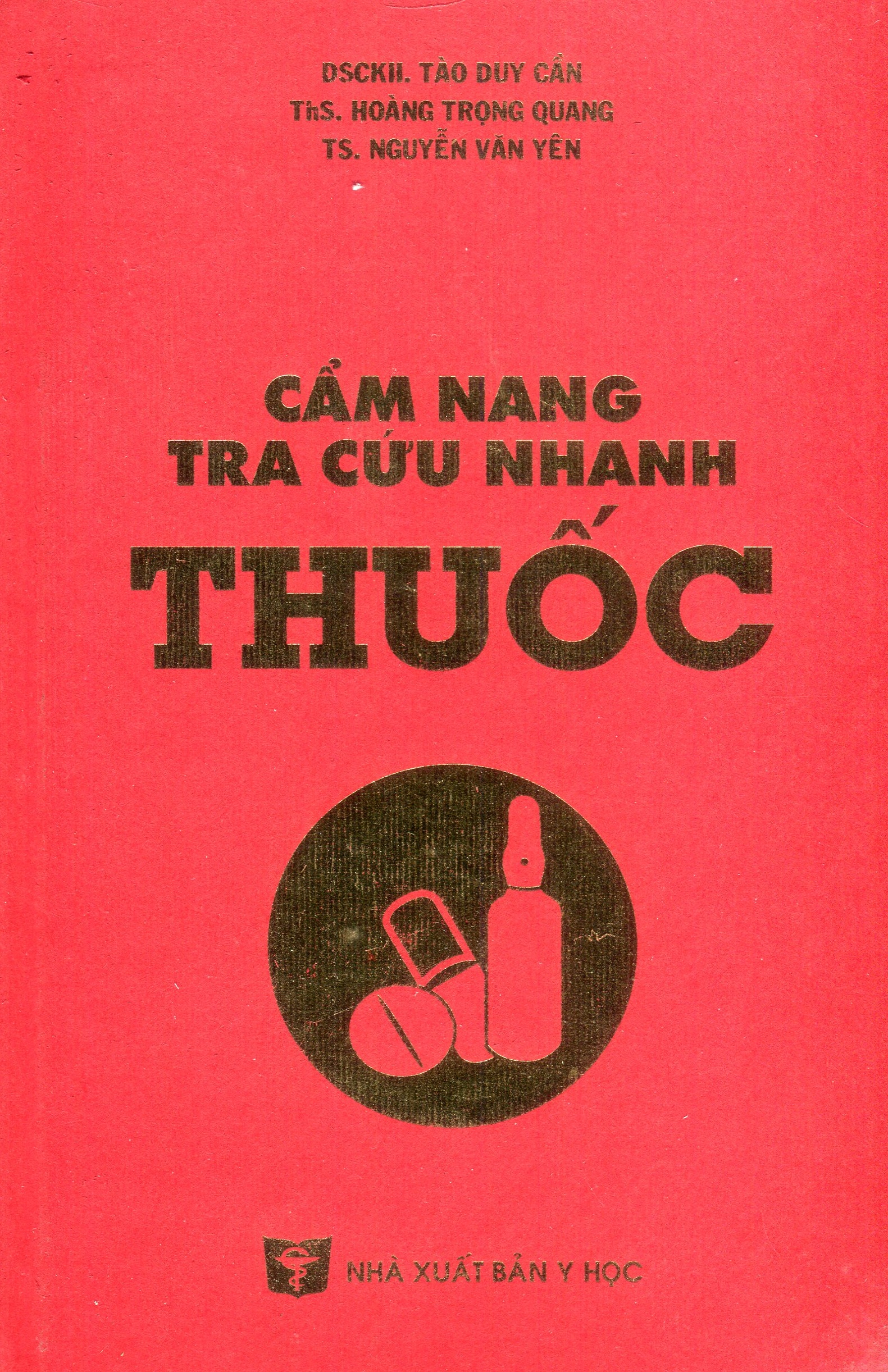 Cẩm nang tra cứu thuốc nhanh