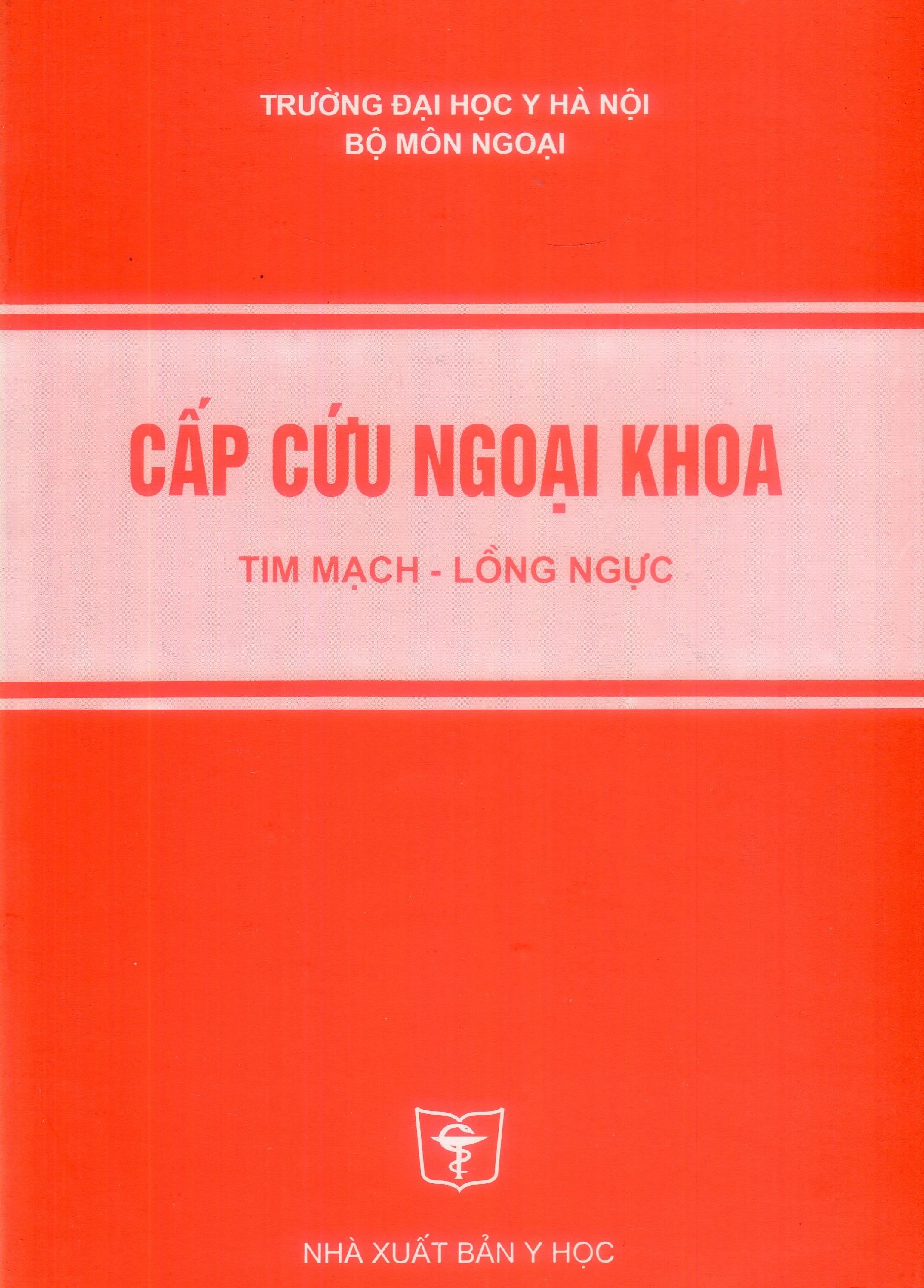 Cấp cứu ngoại khoa tim mạch - lồng ngực