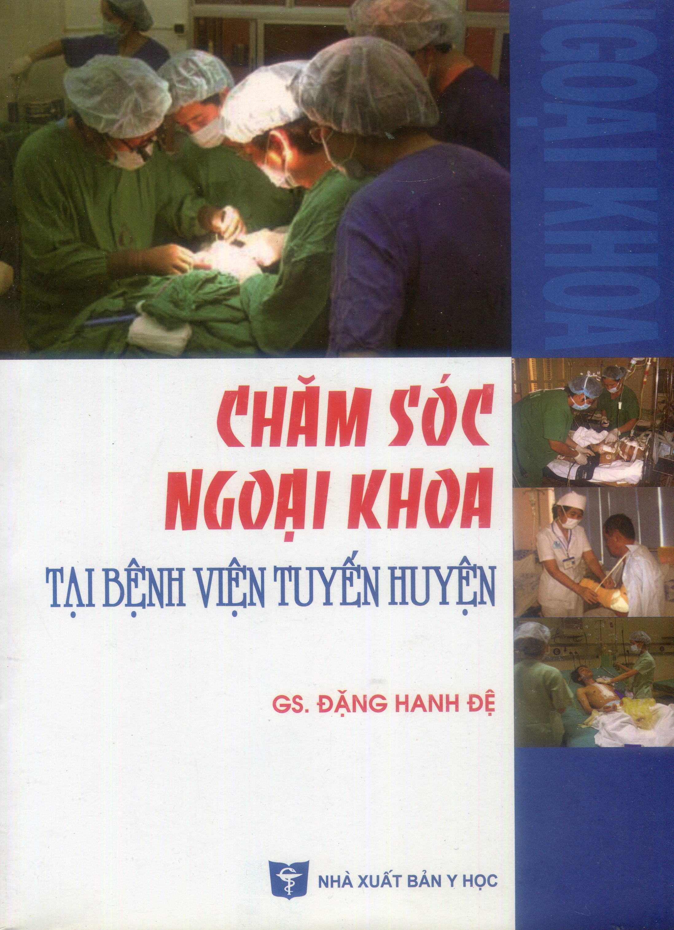 Chăm sóc ngoại khoa tại bệnh viện tuyến huyện