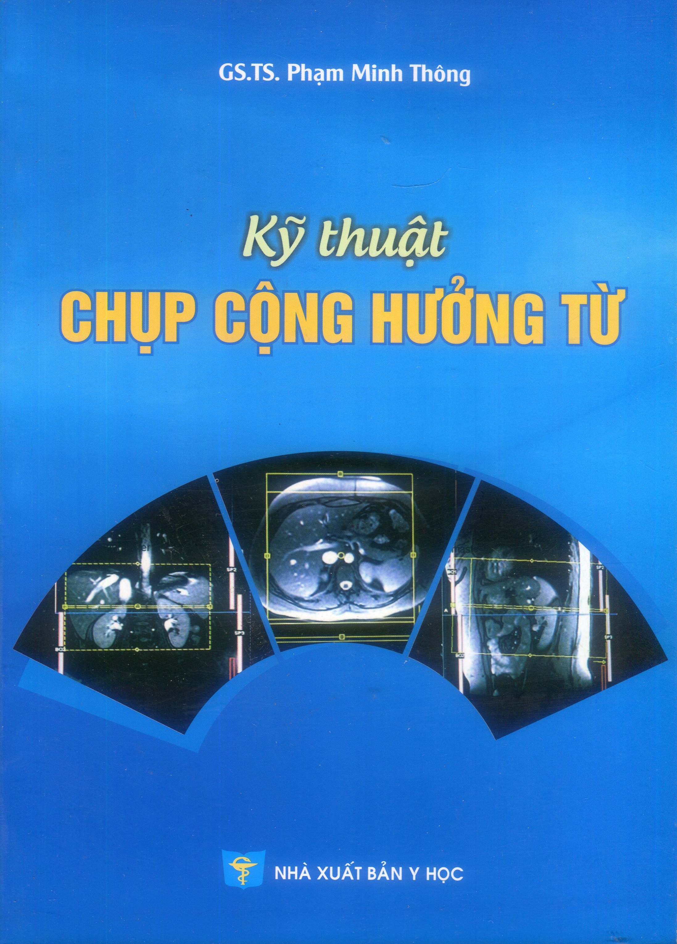 Kỹ thuật chụp cộng hưởng từ