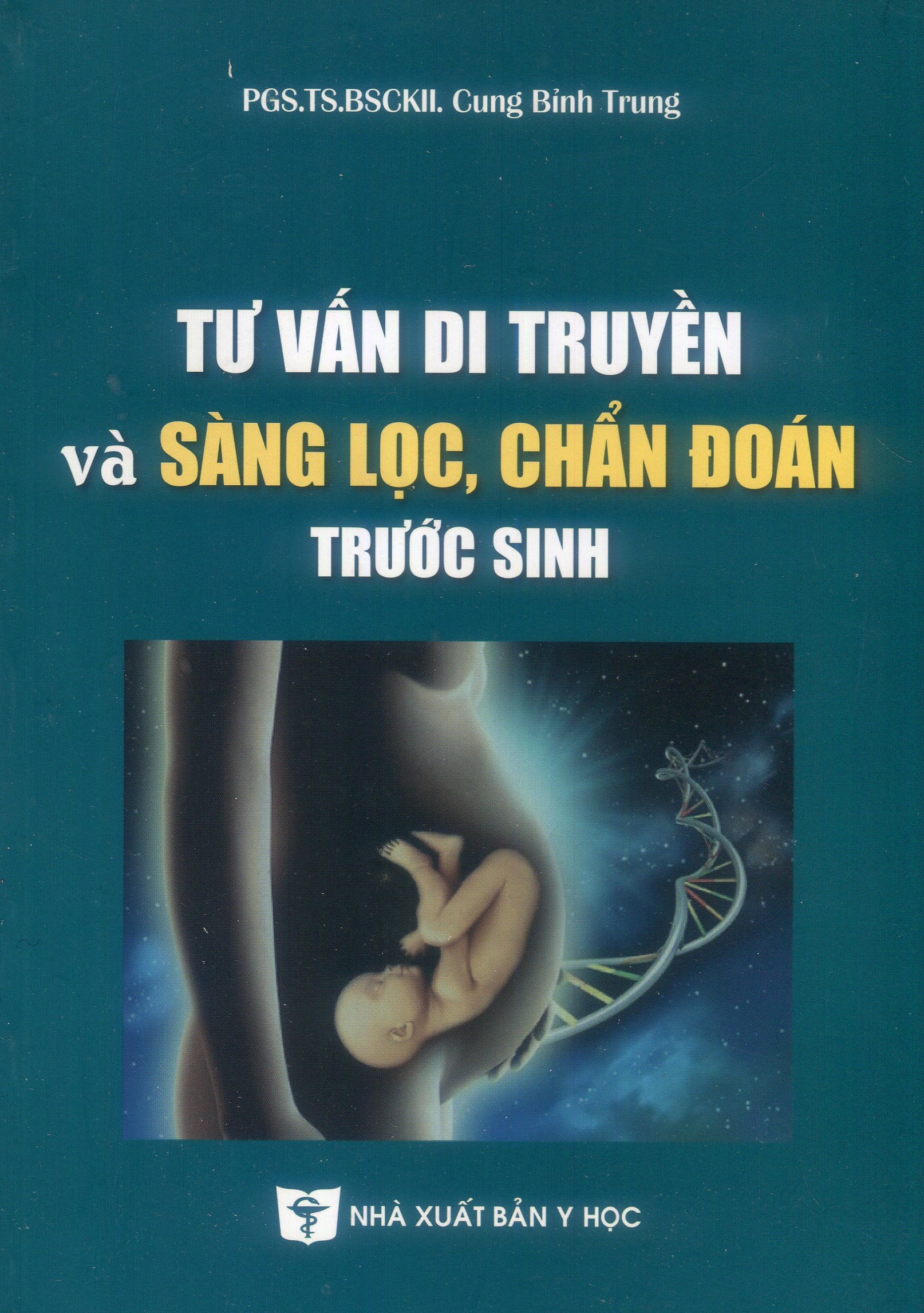 Tư vấn di truyền và sàng lọc, chẩn đoán trước sinh