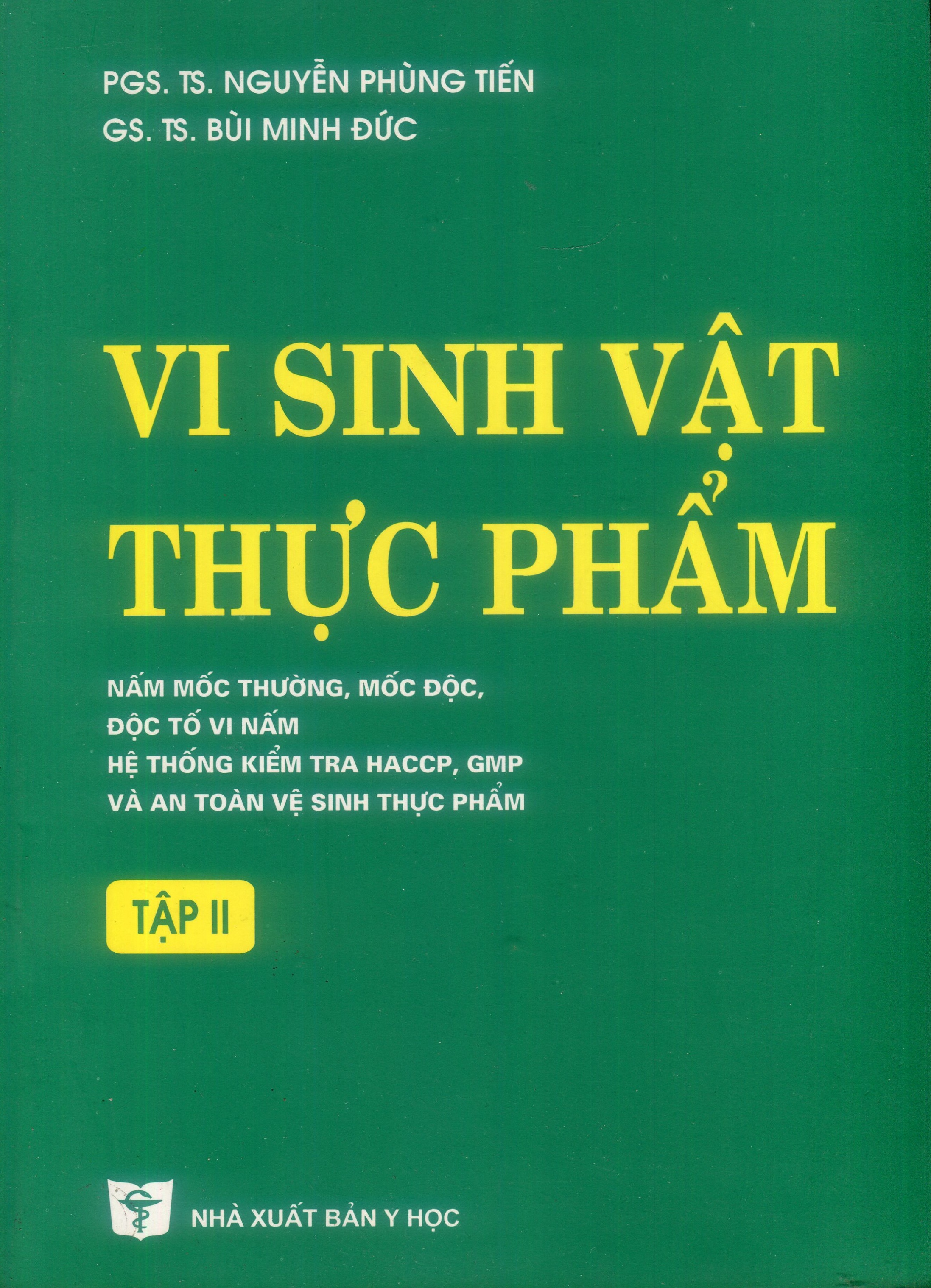 Vi sinh vật thực phẩm (Tập 2)