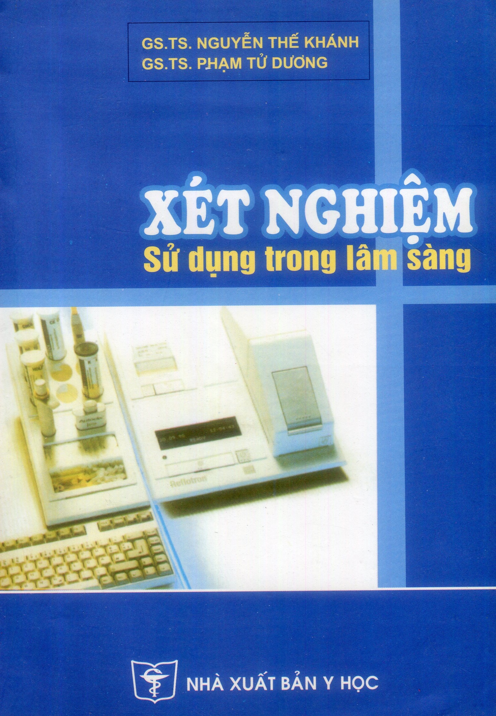 Xét nghiệm sử dụng trong lâm sàng