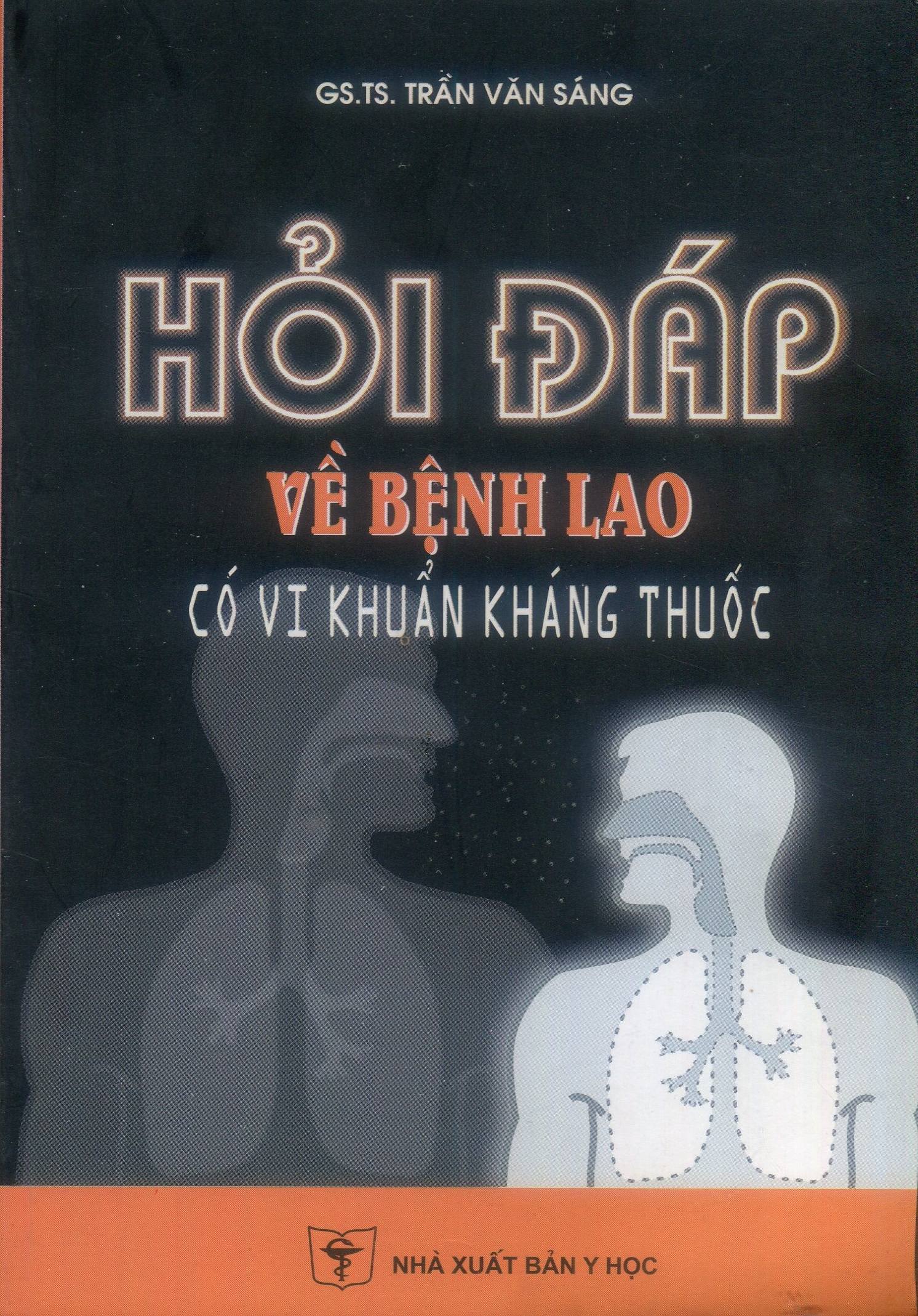 Hỏi đáp về bệnh lao có vi khuẩn kháng thuốc