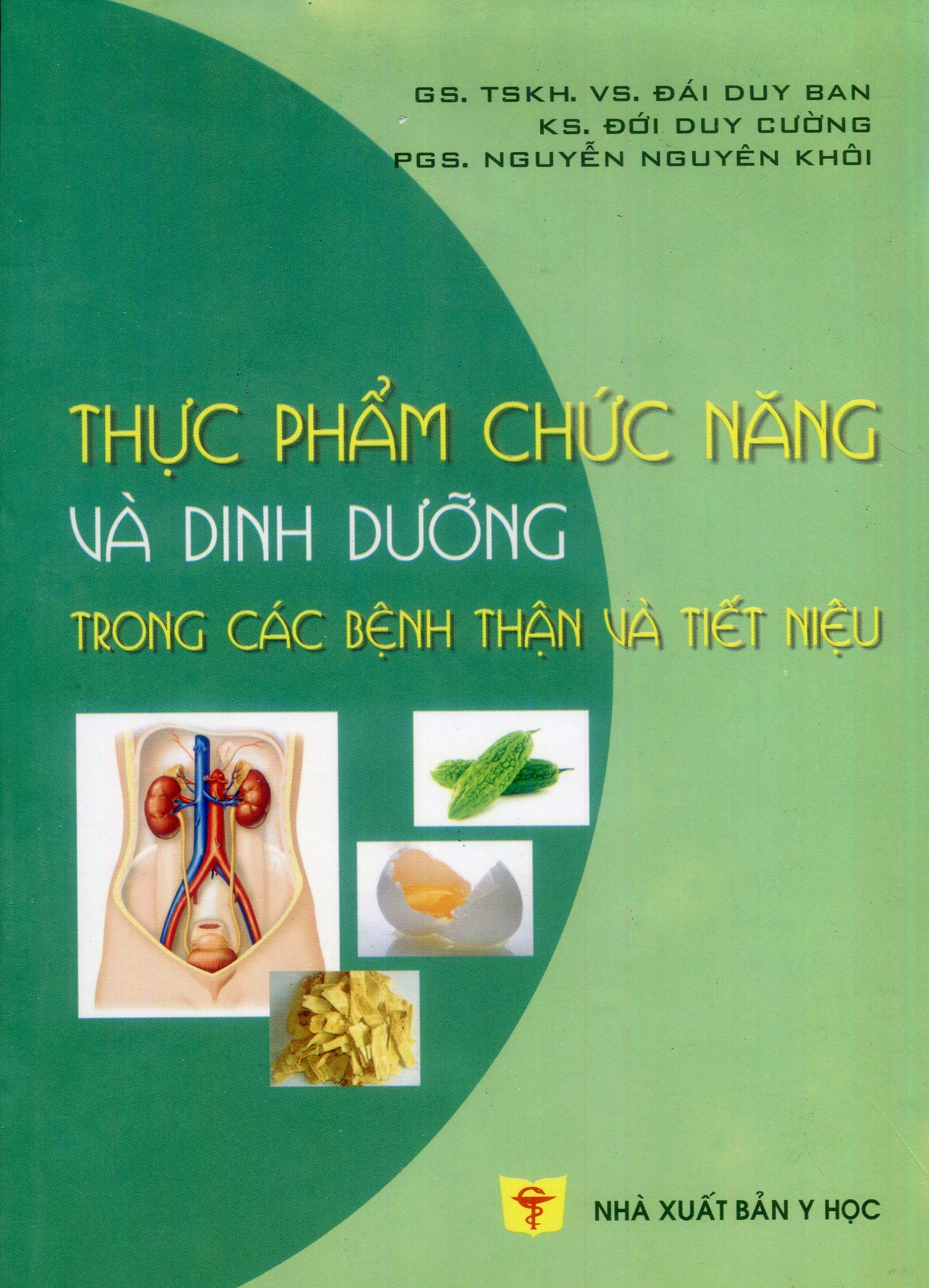 Thực phẩm chức năng và dinh dưỡng trong các bệnh thận và tiết niệu