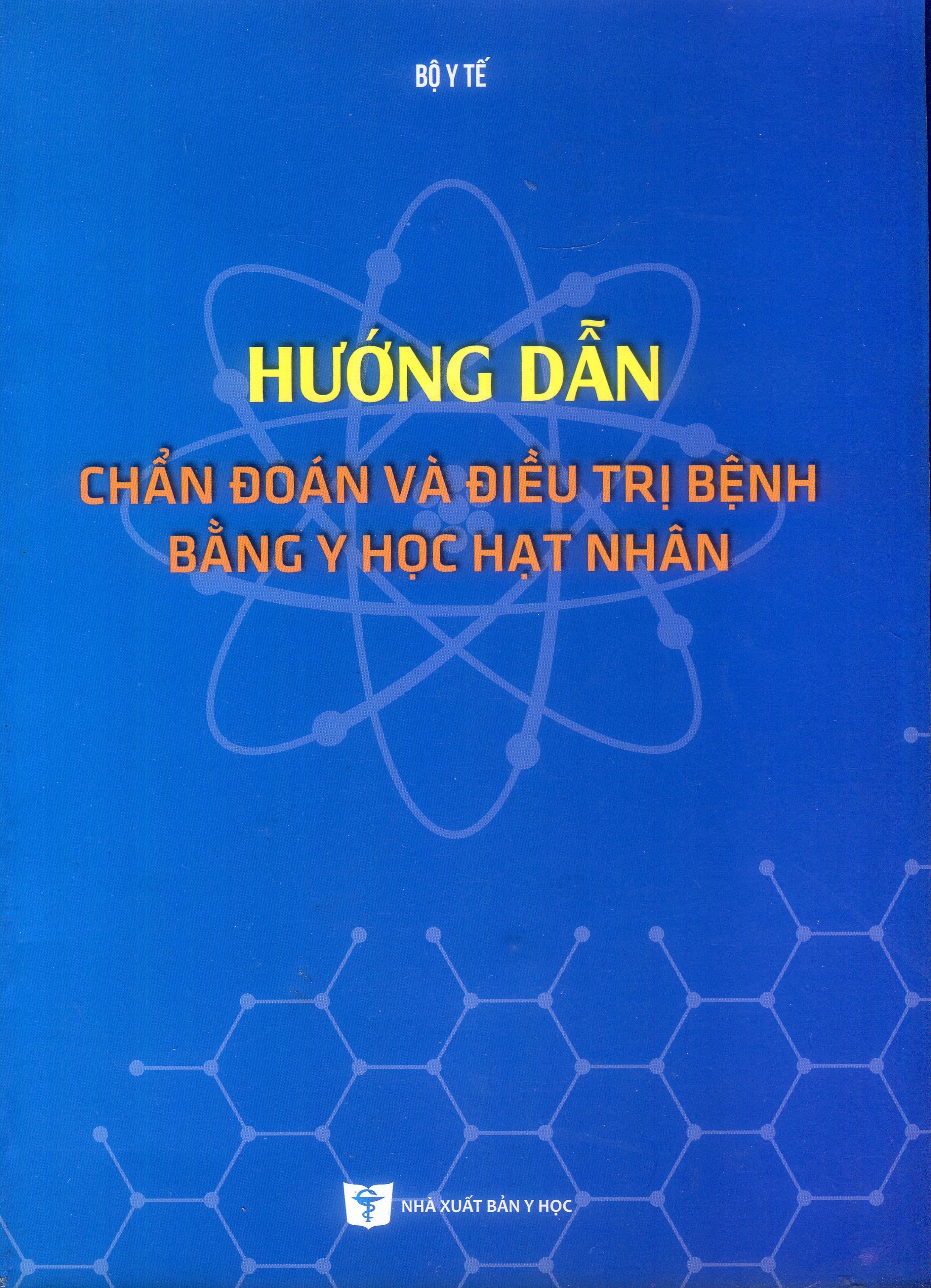 Hướng dẫn Chẩn đoán và điều trị bằng Y học hạt nhân