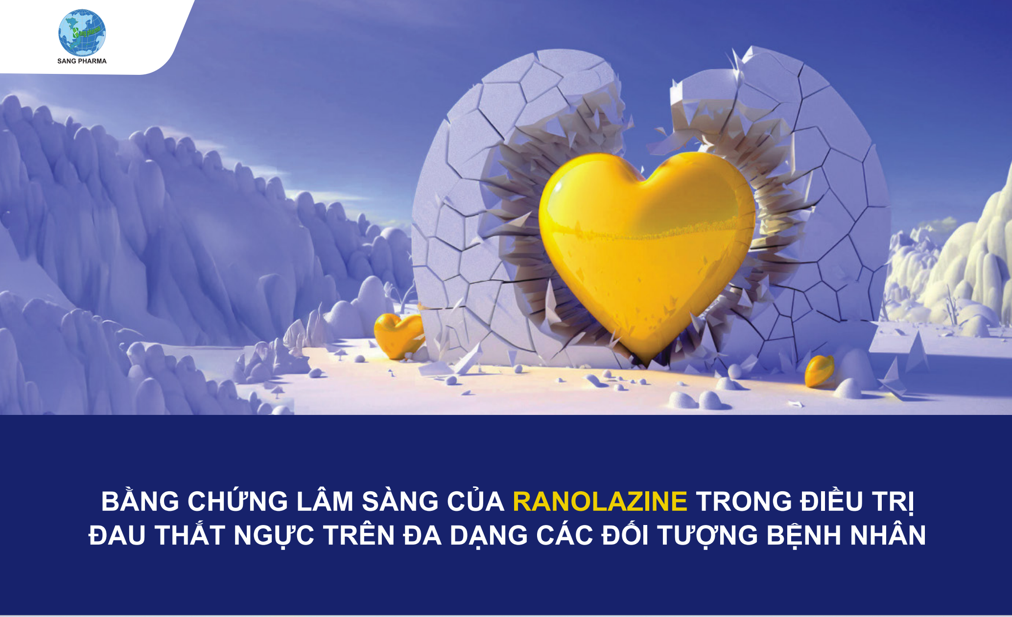 Bằng chứng lâm sàng của Ranolazine trong điều trị đau thắt ngực trên đa dạng các đối tượng bệnh nhân