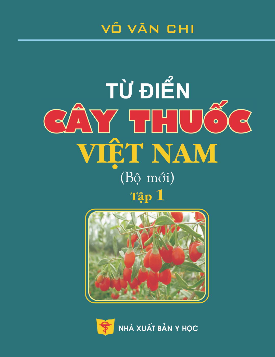 Từ điển cây thuốc Việt Nam (bộ mới) Tập 1