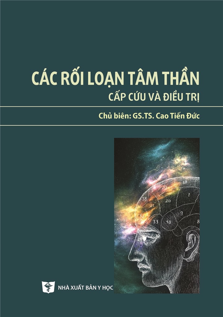 Các rối loạn tâm thần cấp cứu và điều trị