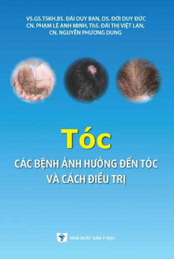 Tóc, các bệnh ảnh hưởng đến tóc và cách điều trị