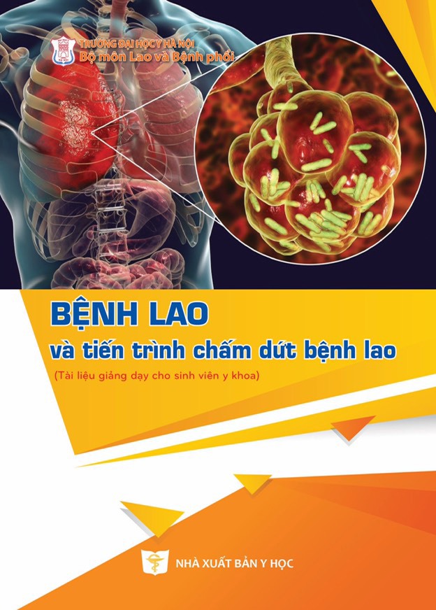 Bệnh lao và tiến trình chấm dứt bệnh lao (Tài liệu giảng dạy dành cho sinh viên y khoa)