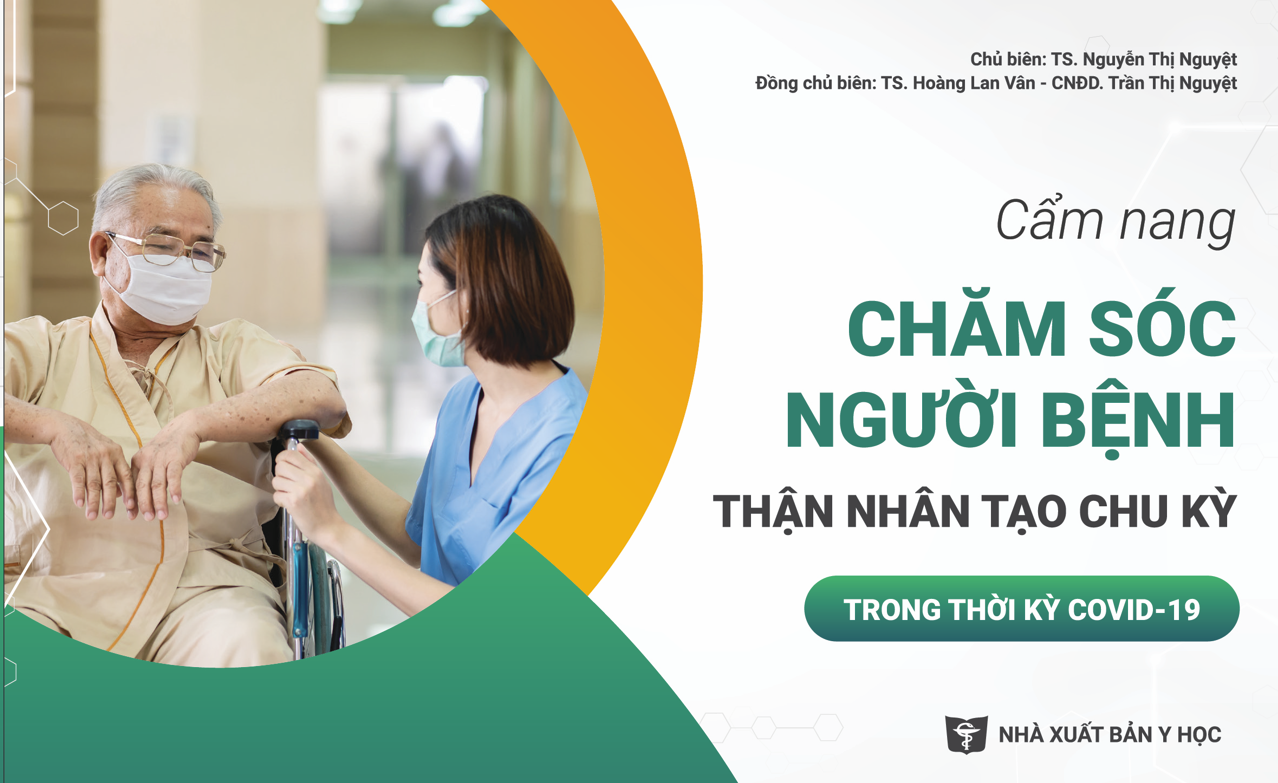 Cẩm nang chăm sóc người bệnh thận nhân tạo chu kỳ trong thời kỳ Covid-19