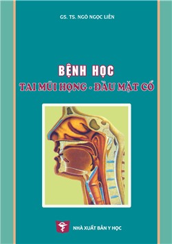 Bệnh học Tai mũi họng - Đầu mặt cổ