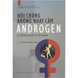 Hội chứng không nhạy cảm Androgen lưỡng giới giả nam