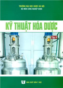 Kỹ thuật hóa dược tập 2