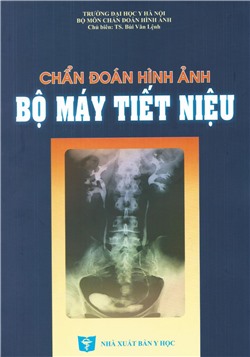 Chẩn đoán hình ảnh bộ máy tiết niệu
