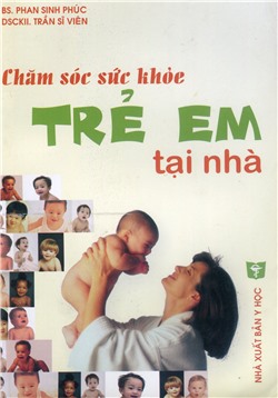 Chăm sóc sức khỏe trẻ em tại nhà