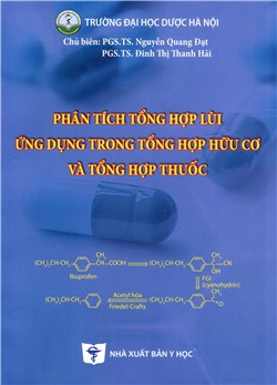 Phân tích tổng hợp lùi, ứng dụng trong tổng hợp hữu cơ và tổng hợp thuốc