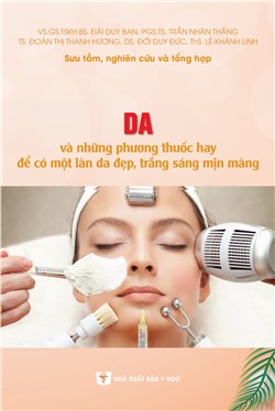 Da và những phương thuốc hay để có một làn da đẹp, trắng sáng mịn màng