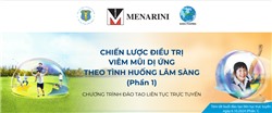 Chiến lược điều trị viêm mũi dị ứng theo tình huống lâm sàng (Phần 1)