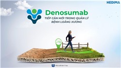 Denosumab tiếp cận mới trong quản lý bệnh loãng xương
