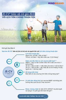 JE-CVa bảo vệ cả gia đình với lịch tiêm chủng thuận tiện