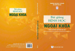 BÀI GIẢNG BỆNH HỌC NGOẠI KHOA (Dùng cho sinh viên năm thứ sáu)