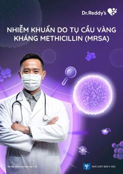 Nhiễm khuẩn do tụ cầu vàng kháng Methicillin (MRSA)