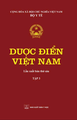 Dược điển Việt Nam (Lần xuất bản thứ sáu) - Tập 3