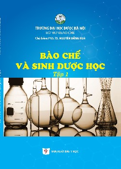 Bào chế và sinh dược học tập 1