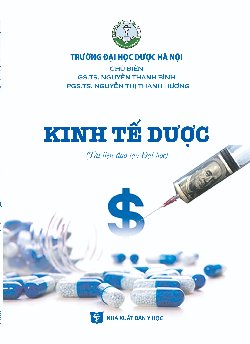 Kinh tế dược (Tài liệu đào tạo Đại học)
