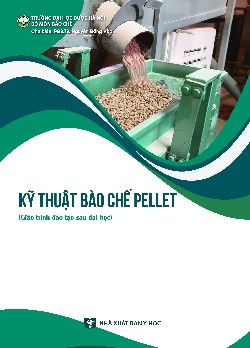 Kỹ thuật bào chế Pellet (Giáo trình đào tạo sau đại học)