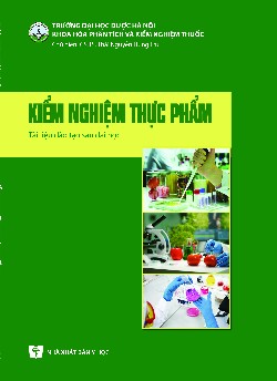 Kiểm nghiệm thực phẩm – Tài liệu đào tạo sau đại học