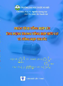 Phân tích tổng hợp lùi, ứng dụng trong tổng hợp hữu cơ và tổng hợp thuốc
