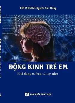 Động kinh trẻ em nội dung cơ bản và cập nhật