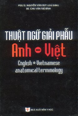 Thuật ngữ giải phẫu Anh - Việt